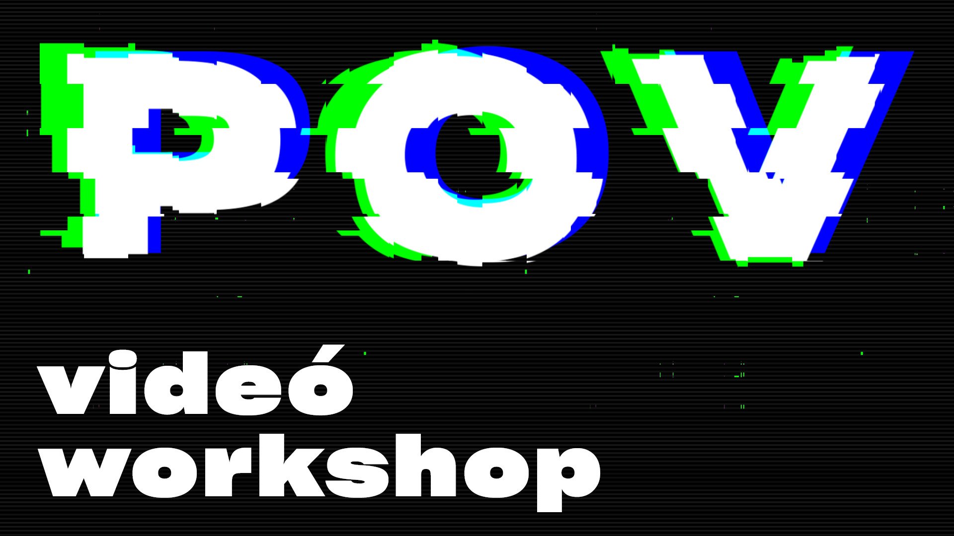 POV: videó workshop - mesterkurzus és alapkurzus kép