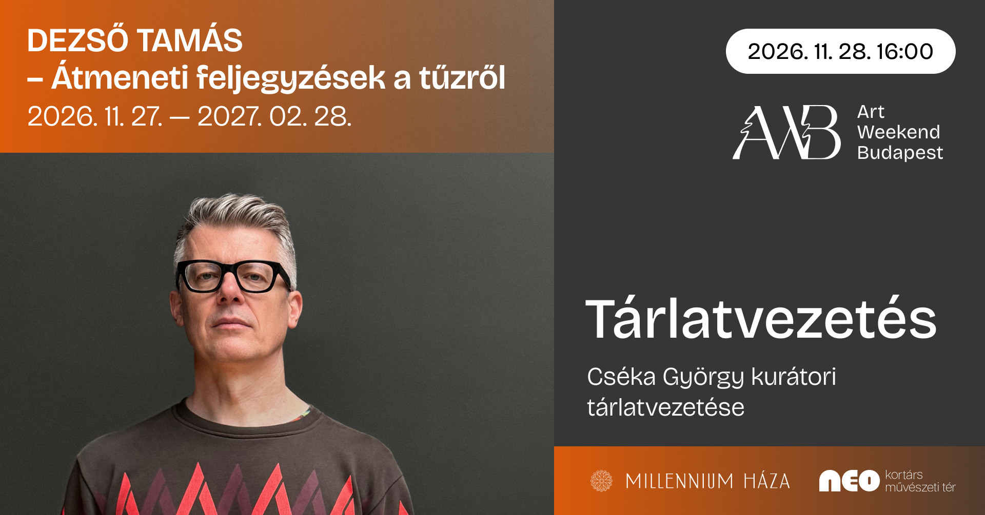 Kurátori tárlatvezetés I DEZSŐ TAMÁS - Átmeneti feljegyzések a tűzről kép